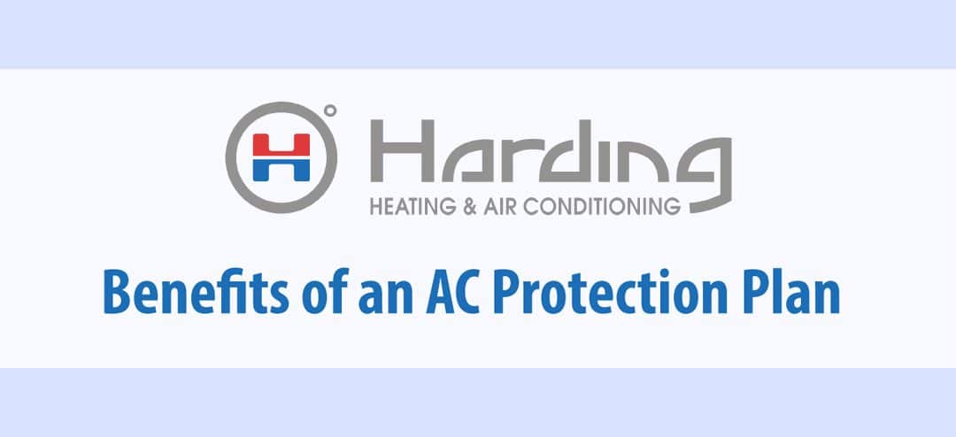 Benefits of an AC Protection Plan