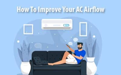 How To Improve Your AC Airflow