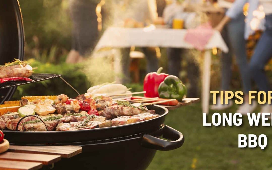 Handy Tips for Your Long Weekend BBQ Party