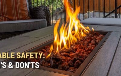 Fire Table Safety: The Do’s & Don’ts