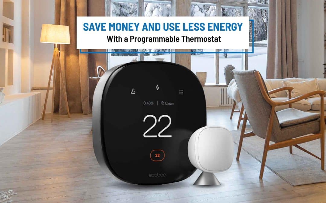 How to Save Money & Use Less Energy with a Programmable Thermostat