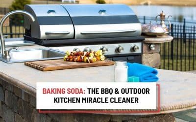 Baking Soda: The BBQ & Outdoor Kitchen Miracle Cleaner