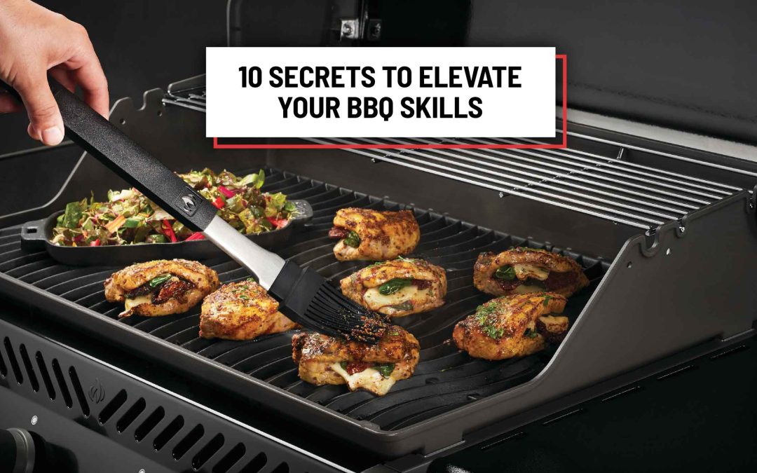 10 Secrets to Elevate Your BBQ Skills