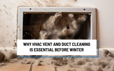 Why HVAC Vent and Duct Cleaning is Essential Before Winter