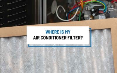 Where is My Air Conditioner Filter?